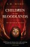 [The Realms of Ancient 02] • Children of the Bloodlands